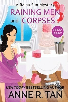 Anne R Tan, Anne R. Tan, Anne R., Tan - Raining Men and Corpses, Häftad