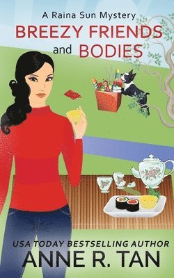 Anne R Tan, Anne R. Tan - Breezy Friends and Bodies, Häftad