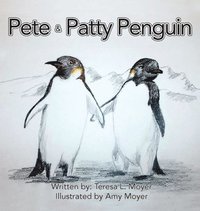 bokomslag Pete and Patty Penguin