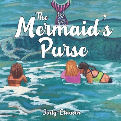 Judy Clausen, Judy, Clausen - Mermaid's Purse, Häftad