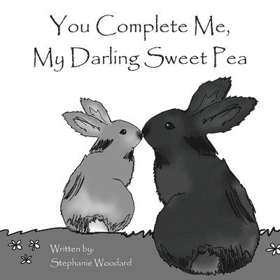 You Complete Me, My Darling Sweet Pea 1