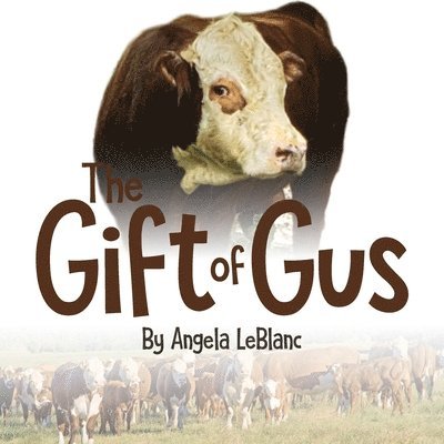 The Gift of Gus 1