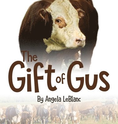 The Gift of Gus 1