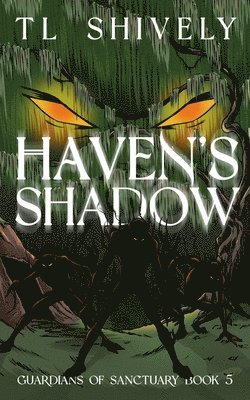 Haven's Shadow 1