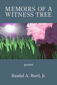 bokomslag Memoirs of a Witness Tree