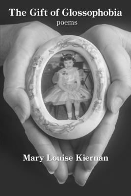Mary Louise Kiernan - The Gift of Glossophobia, Häftad