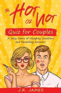bokomslag The Hot or Not Quiz for Couples