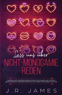 bokomslag Lass uns über Nicht-Monogamie reden
