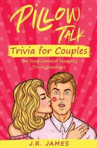 bokomslag Pillow Talk Trivia for Couples