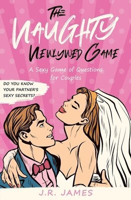 The Naughty Newlywed Game 1