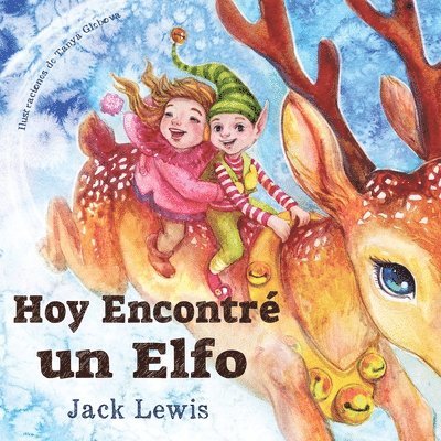 Hoy Encontr un Elfo 1