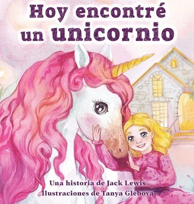 bokomslag Hoy encontr un unicornio