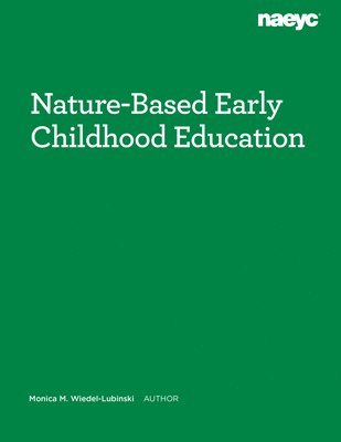 Nature-Based Early Childhood Education 1