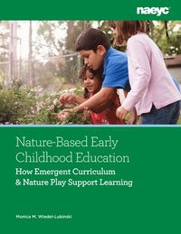 bokomslag Nature-Based Early Childhood Education