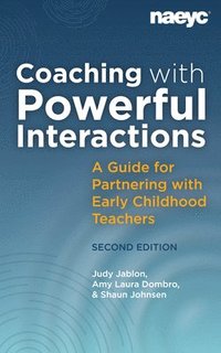 bokomslag Coaching with Powerful Interactions Second Edition