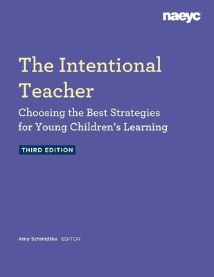 The Intentional Teacher 1