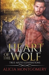 bokomslag Heart of the Wolf
