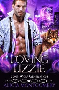 bokomslag Loving Lizzie