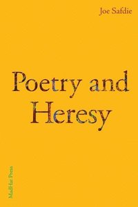 bokomslag Poetry and Heresy