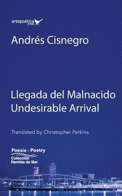 Llegada del Malnacido / Undesirable Arrival 1