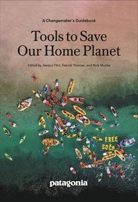 bokomslag Tools to Save Our Home Planet