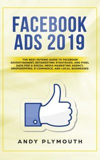 bokomslag Facebook Ads 2019