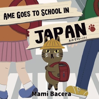 Ame Goes to School in Japan 1