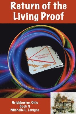bokomslag Return of the Living Proof, Neighborlee Book 9
