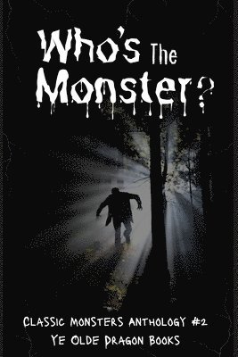 Who's the Monster? 1