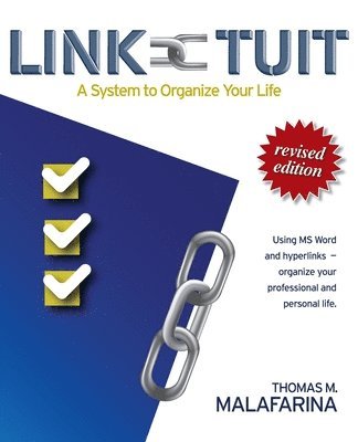 bokomslag Link-Tuit: A System to Organize Your Life