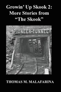 bokomslag Growin' Up Skook 2: More Stories From "The Skook."