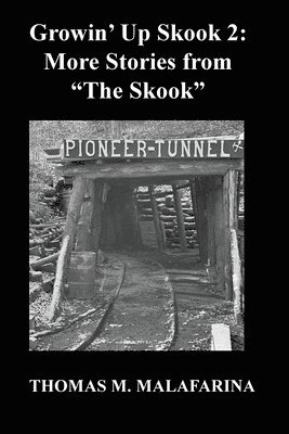 bokomslag Growin' Up Skook 2: More Stories From "The Skook."