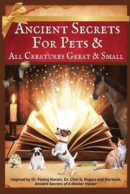 Ancient Secrets for Pets 1