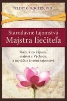 Clint G Rogers - Starodávne Tajomstvá Majstra Liečiteľa, Häftad. Tillgänglighet: Lägg i varukorg
