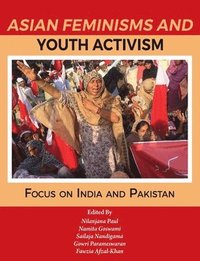 bokomslag Asian Feminisms and Youth Activism