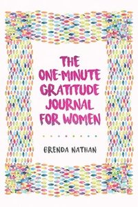bokomslag The One-Minute Gratitude Journal for Women