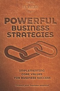 bokomslag Powerful Business Strategies