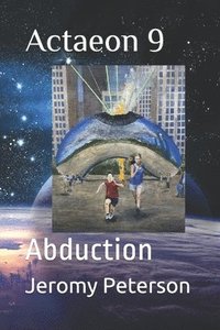 bokomslag Actaeon 9: Abduction