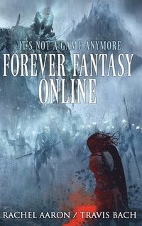 bokomslag Forever Fantasy Online