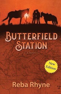 Reba Rhyne - Butterfield Station, Häftad