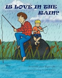 bokomslag Is Love In The Rain?