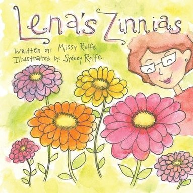 bokomslag Lena's Zinnias