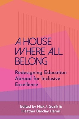 Nick J Gozik, Heather Barclay Hamir - House Where All Belong, Häftad