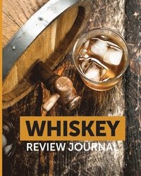 bokomslag Whiskey Review Journal