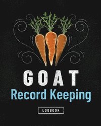 bokomslag Goat Record Keeping Log Book