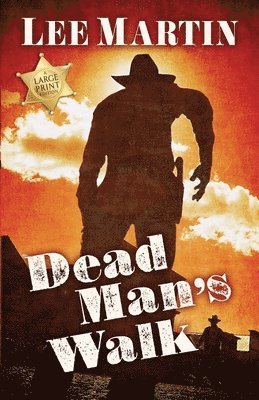 Dead Man's Walk 1