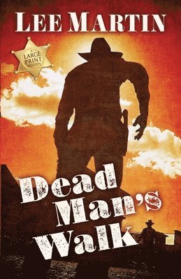 Dead Man's Walk
