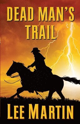 Dead Man's Trail 1