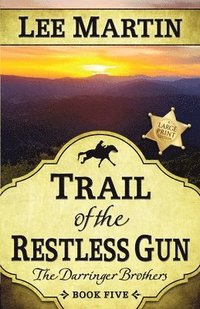 bokomslag Trail of the Restless Gun