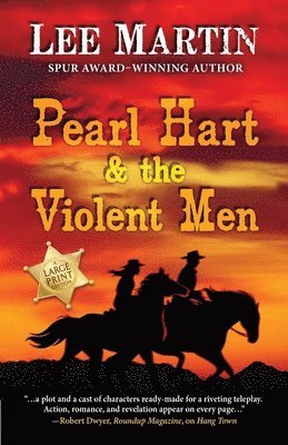 Pearl Hart & the Violent Men 1